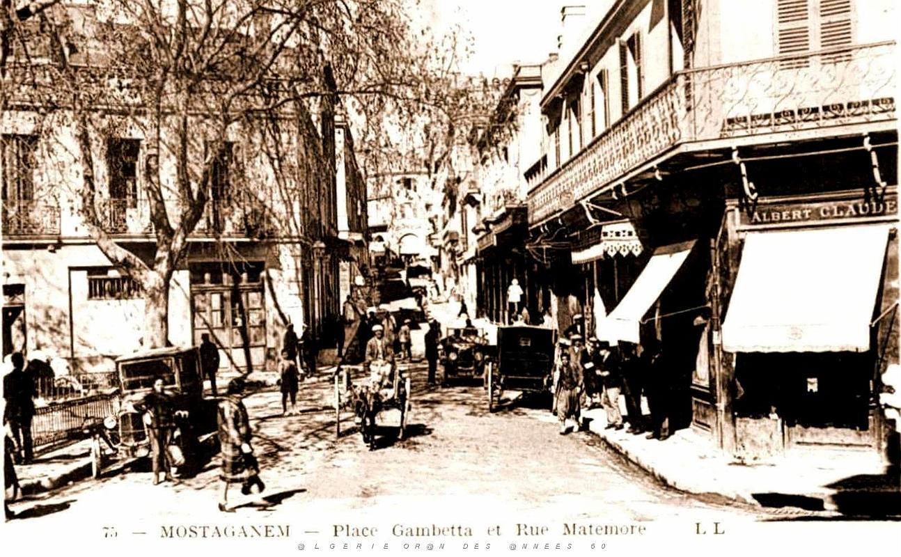 1409- Mostaganem - Place Gambetta et rue Matemore.jpg
